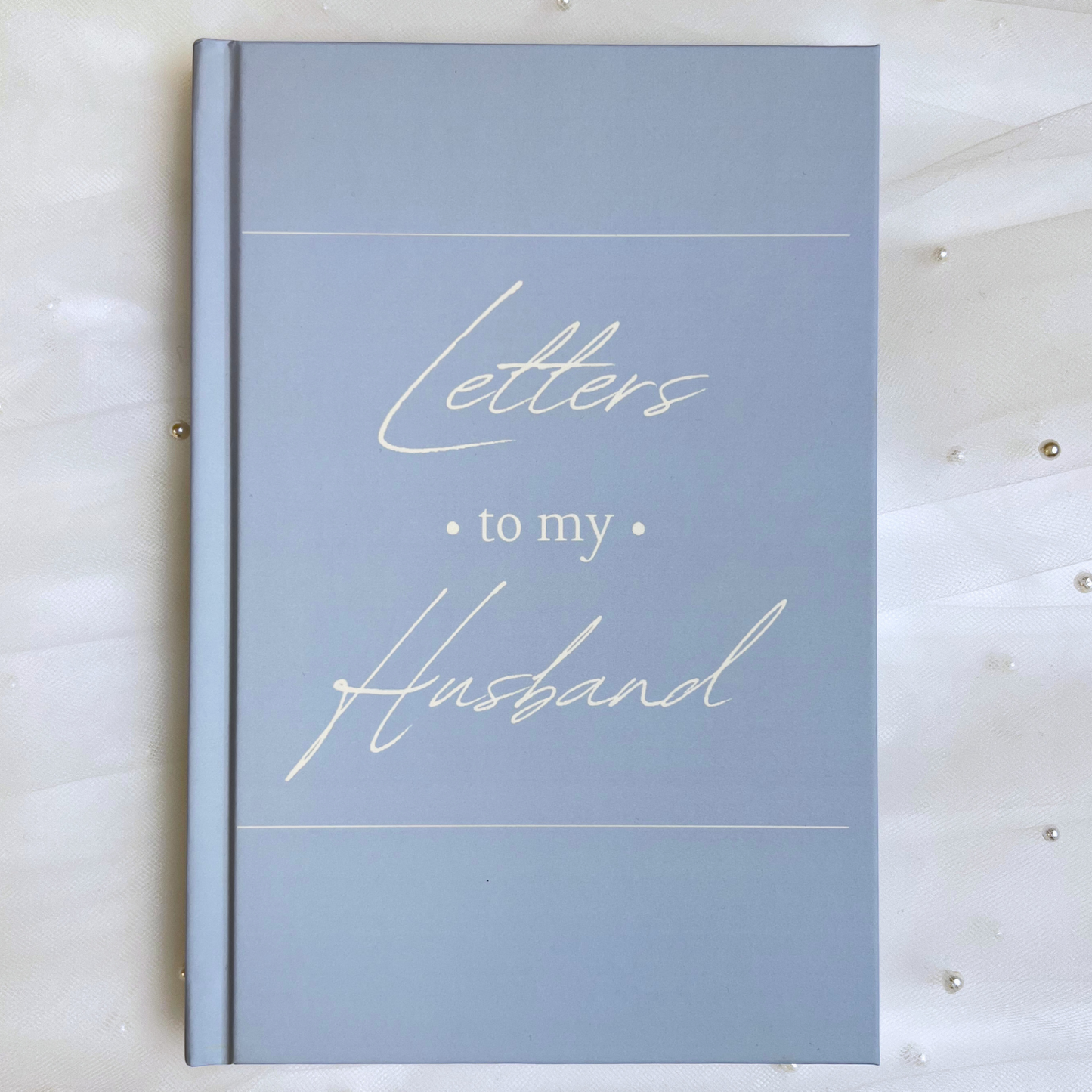 Letters to My Husband: 100 Guided Journal Prompts for a Bridal Keepsake - Hardcover